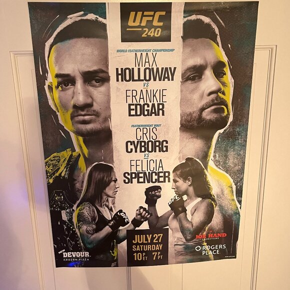 UFC 240 Max Holloway v Frankie Edgar Cris Cyborg v Felicia Spencer Promo Poster - Picture 1 of 5